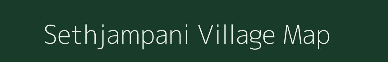 Sethjampani village map in Odisha