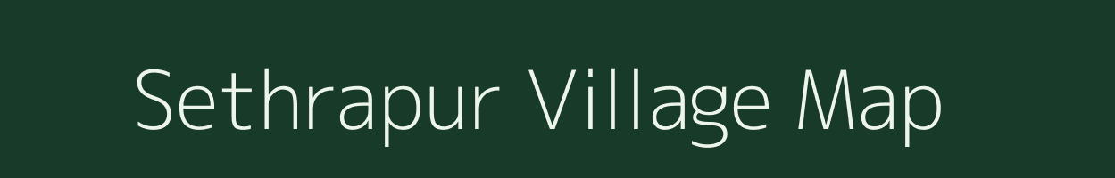 Sethrapur village map in Uttar Pradesh