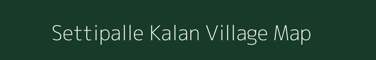 Settipalle Kalan village map in Andhra Pradesh