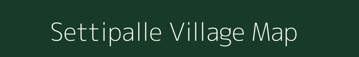 Settipalle village map in Andhra Pradesh