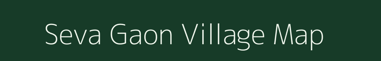 Seva Gaon village map in Rajasthan