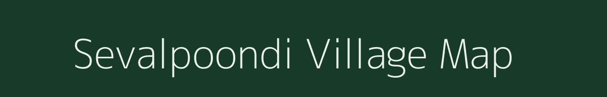 Sevalpoondi village map in Tamil Nadu