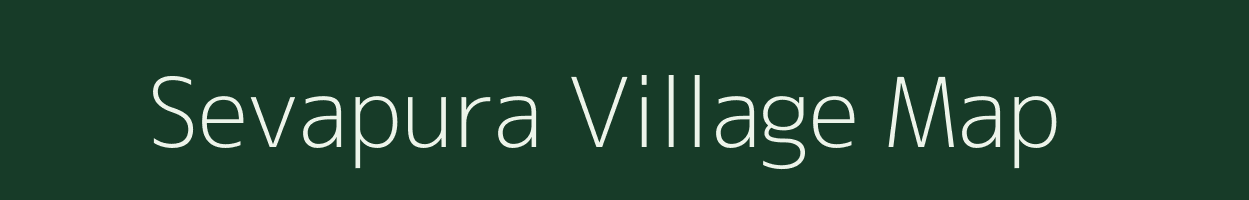 Sevapura village map in Rajasthan