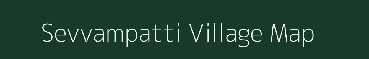 Sevvampatti village map in Tamil Nadu