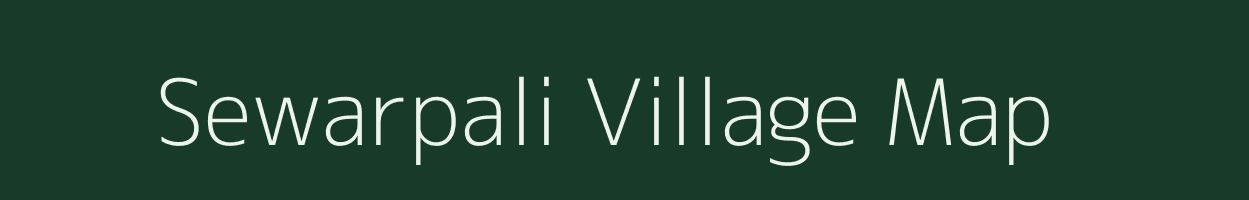 Sewarpali village map in Rajasthan