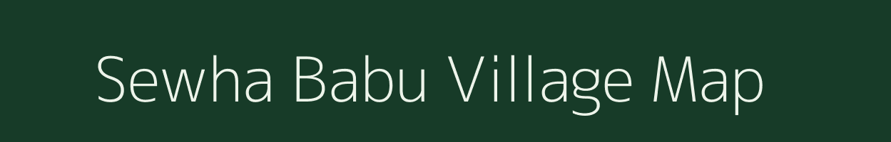 Sewha Babu village map in Uttar Pradesh