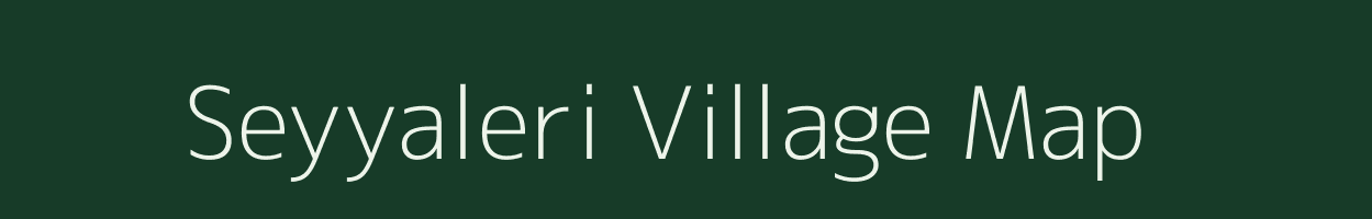 Seyyaleri village map in Tamil Nadu