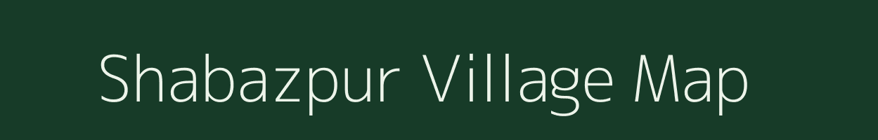 Shabazpur village map in Uttar Pradesh