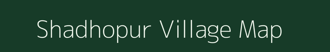 Shadhopur village map in Uttar Pradesh