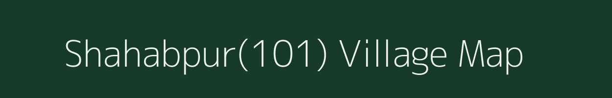 Shahabpur(101) village map in Haryana