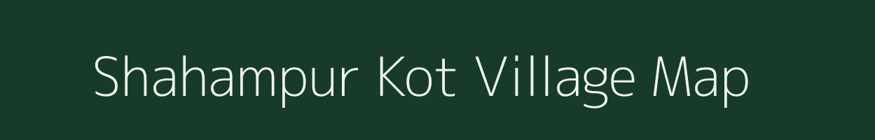 Shahampur Kot village map in Uttar Pradesh