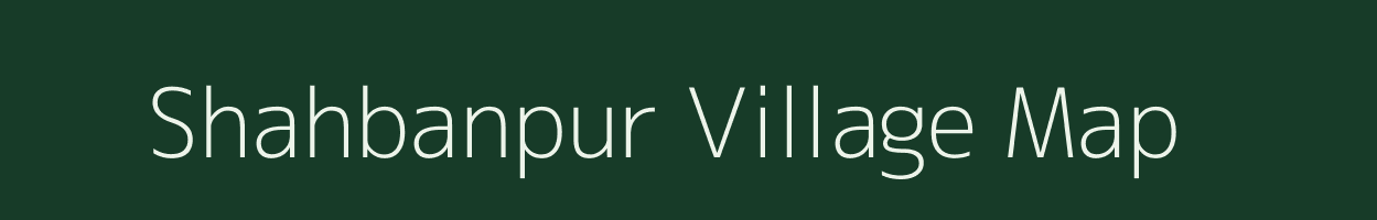 Shahbanpur village map in Uttar Pradesh