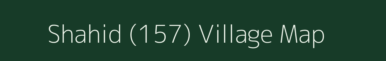 Shahid (157) village map in Punjab