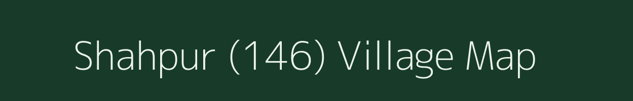 Shahpur (146) village map in Punjab