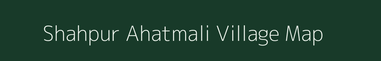 Shahpur Ahatmali village map in Uttar Pradesh