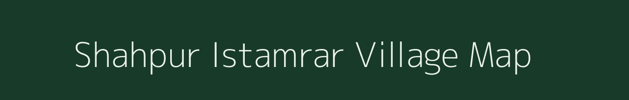 Shahpur Istamrar village map in Bihar