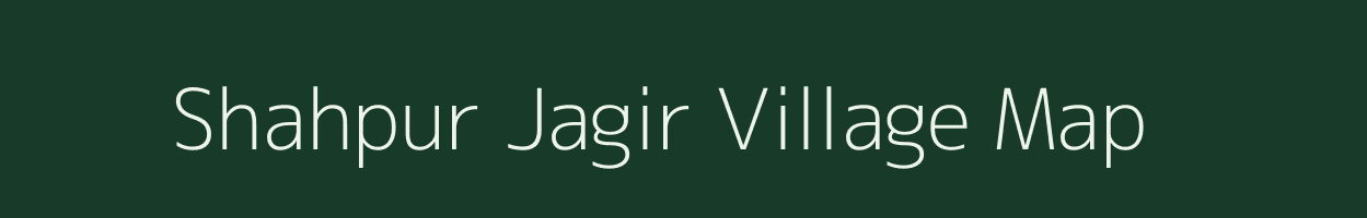 Shahpur Jagir village map in Uttar Pradesh