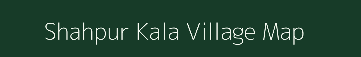 Shahpur Kala village map in Uttar Pradesh