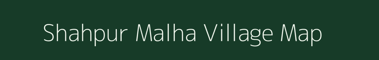 Shahpur Malha village map in Uttar Pradesh
