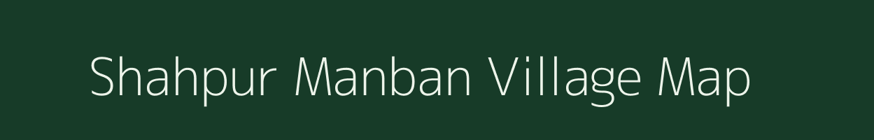 Shahpur Manban village map in Uttar Pradesh