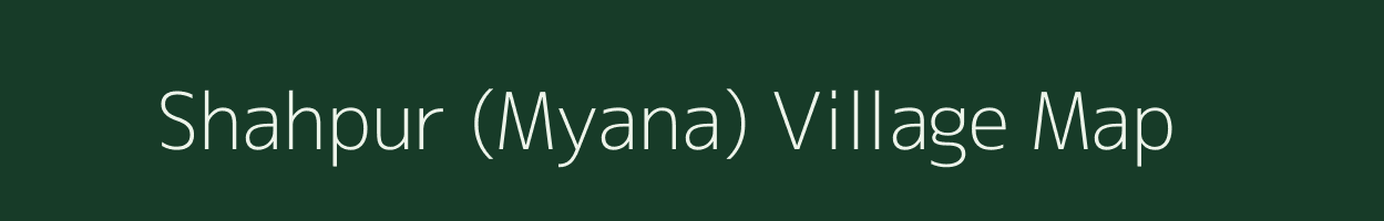 Shahpur (Myana) village map in Madhya Pradesh