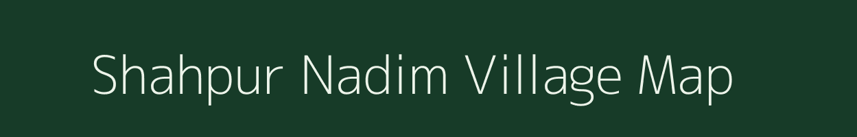 Shahpur Nadim village map in Uttar Pradesh