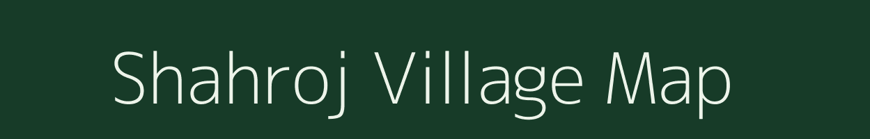 Shahroj village map in Uttar Pradesh