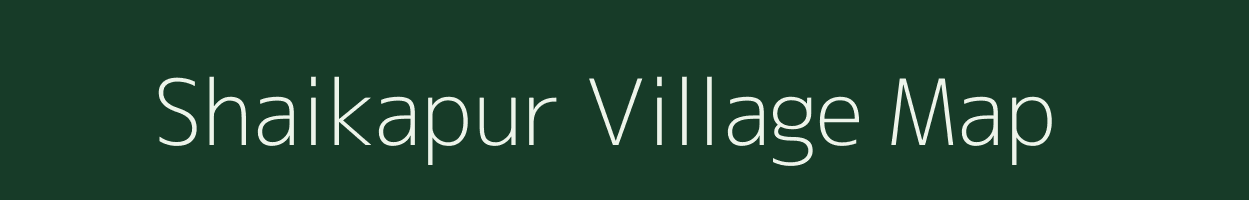 Shaikapur village map in Andhra Pradesh