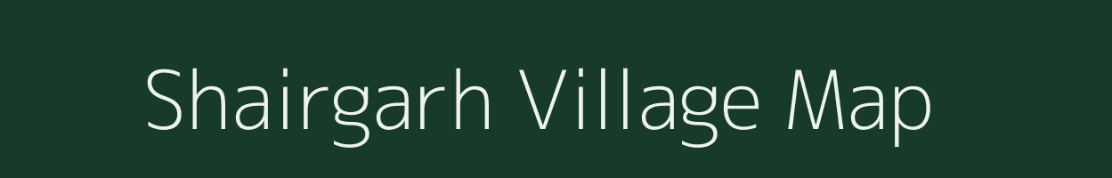 Shairgarh village map in Uttar Pradesh