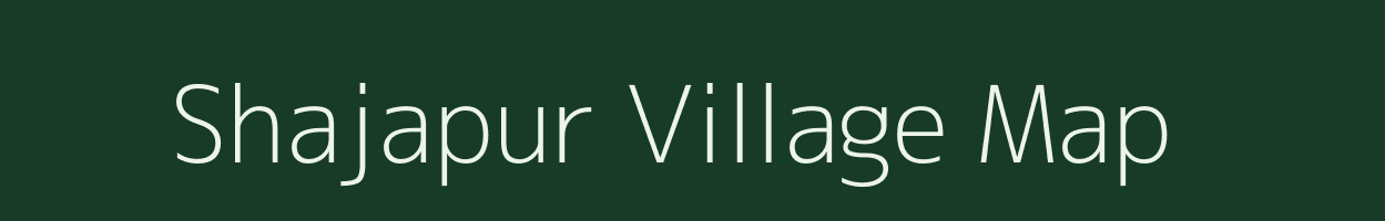 Shajapur village map in Madhya Pradesh