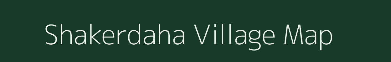 Shakerdaha village map in Uttar Pradesh