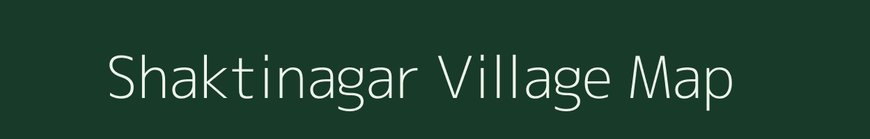 Shaktinagar village map in Rajasthan