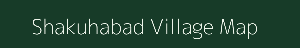 Shakuhabad village map in Uttar Pradesh