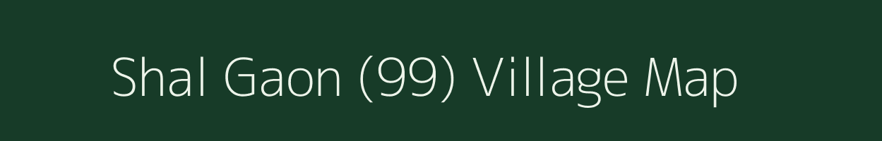 Shal Gaon (99) village map in Himachal Pradesh