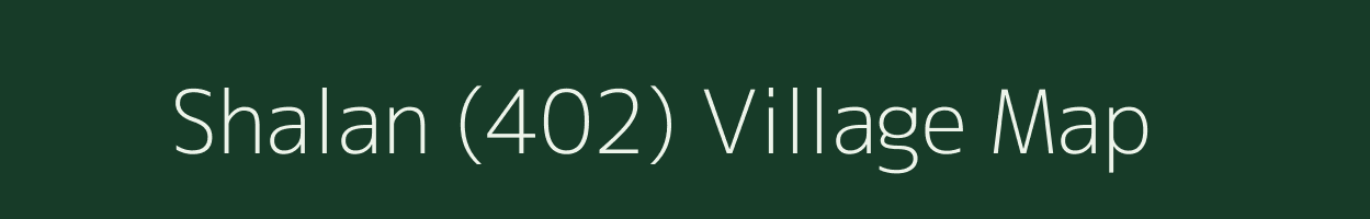 Shalan (402) village map in Himachal Pradesh