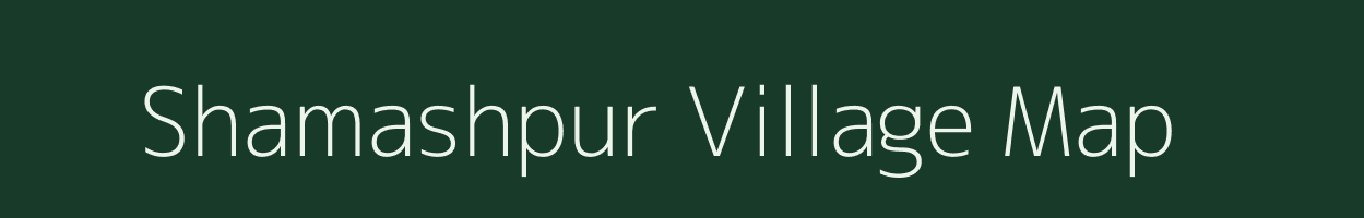 Shamashpur village map in Uttar Pradesh