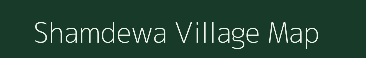 Shamdewa village map in Bihar