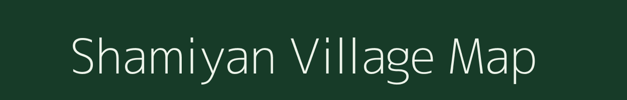 Shamiyan village map in Rajasthan