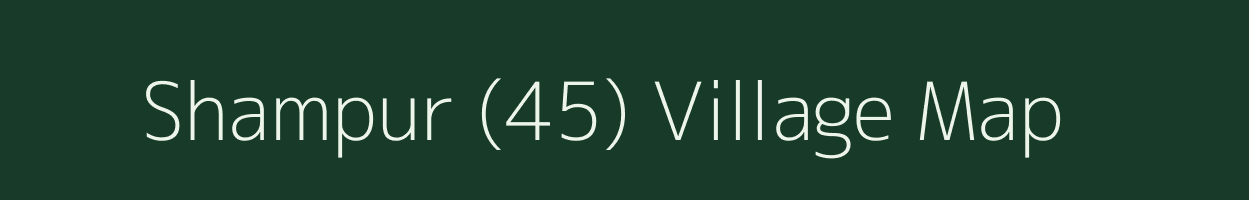 Shampur (45) village map in Punjab