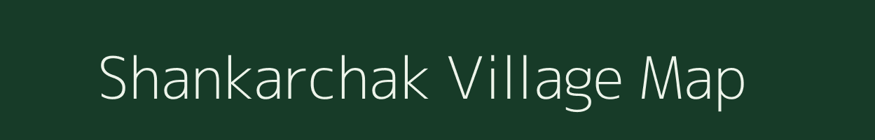 Shankarchak village map in Bihar