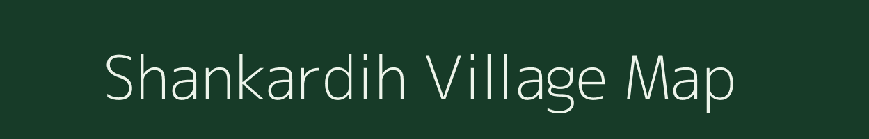 Shankardih village map in Jharkhand