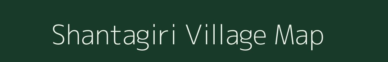 Shantagiri village map in Karnataka