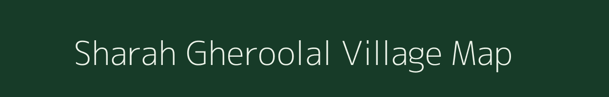 Sharah Gheroolal village map in Rajasthan