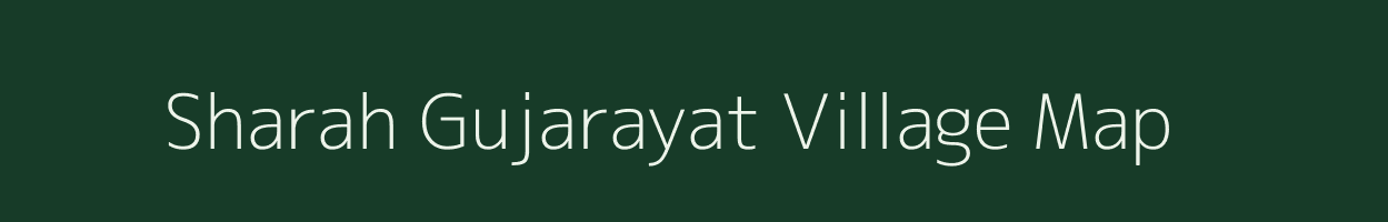 Sharah Gujarayat village map in Rajasthan