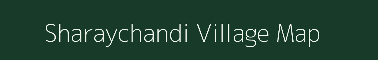 Sharaychandi village map in Uttar Pradesh