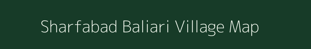 Sharfabad Baliari village map in Bihar