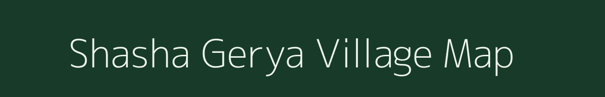 Shasha Gerya village map in West Bengal