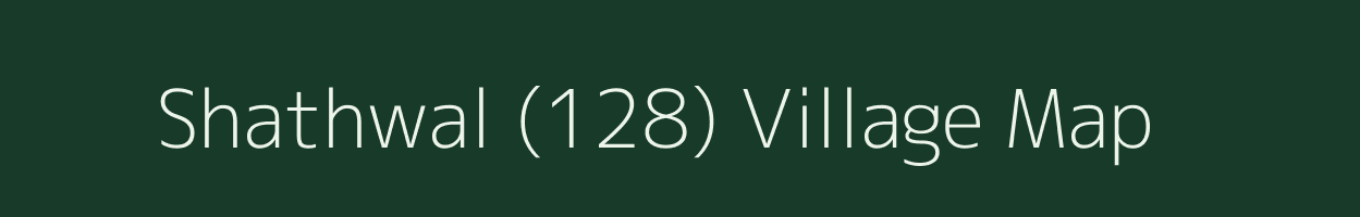 Shathwal (128) village map in Himachal Pradesh