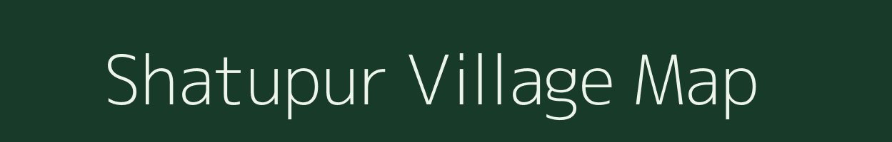 Shatupur village map in West Bengal