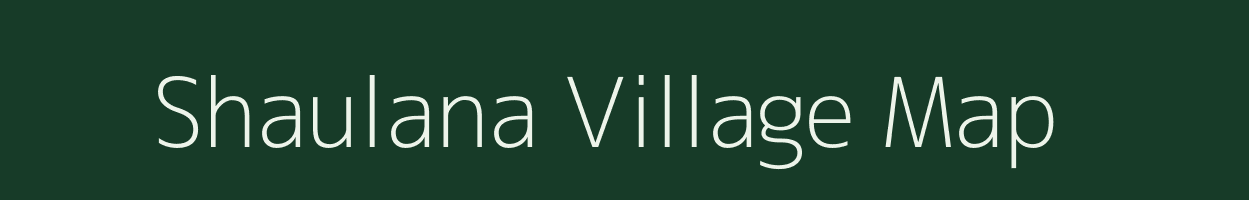 Shaulana village map in Uttar Pradesh